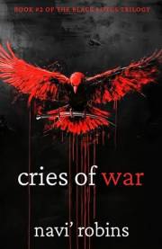 Cries of War (The Black Lotus Trilogy Book 2)