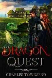 Dragon Quest: Hunt for the Stolen Dragon (Illusions of Power Book 5)