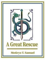 A Great Rescue