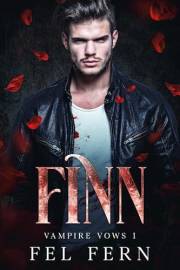 Finn (Vampire Vows Book 1)