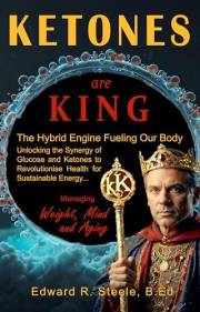 KETONES are KING - Diet for Cognitive Power and Longevity: Ketosis Guide for Beginners. 28-Day Recipe Planner. Stay in Ketosi
