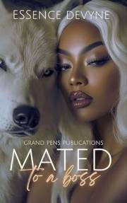 Mated to A Boss