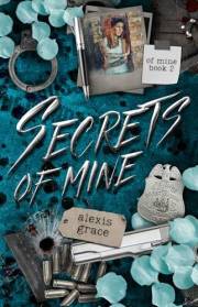 Secrets of Mine: An FBI Dark Reverse Harem Romance (Of Mine Book 2)