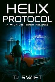 Helix Protocol: A Midnight Burn Prequel (Short Tech Thriller) (The Spectra Code)