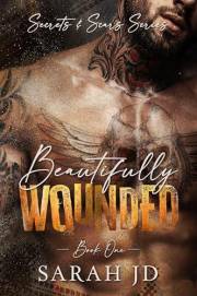 Beautifully Wounded: A dark MC age gap romance (Secrets & Scars Book 1)