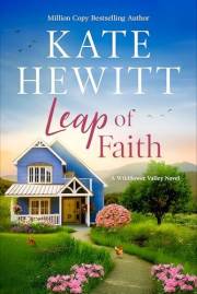 Leap of Faith: Wildflower Valley Book One