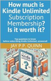 How much is Kindle Unlimited Subscription Membership? Is it worth it?: Top questions to know before subscribing Kindle Unlimi