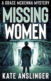 Missing Women (McKenna Mystery Series)