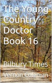 The Young Country Doctor Book 16: Bilbury Times