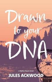 Drawn to Your DNA (Skyline Hearts Book 1)