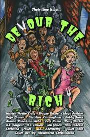 Devour the Rich! Devour the Rich!