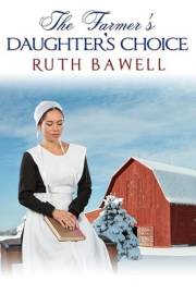 The Farmer’s Daughter’s Choice: Amish Romance (Amish Winter)