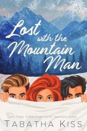 Lost with the Mountain Man