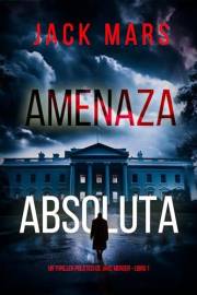 Amenaza absoluta (Un thriller político de Jake Mercer - Libro 1) (Spanish Edition)