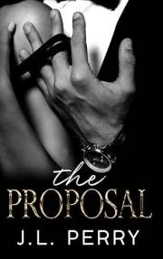 The Proposal: Arranged Marriage - Enemies to Lovers - Mafia Romance (The Stranger Series Book 3)