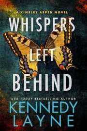 Whispers Left Behind (A Kinsley Aspen Novel Book 1)