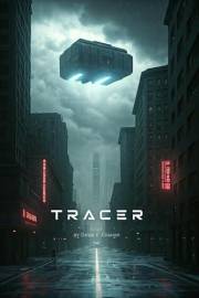 Tracer (The Tracer Series Book 1)