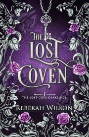 The Lost Coven (The Lost Cove Darklings Book 1)
