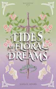 Tides of Floral Dreams: Moonstone Isle Series #1