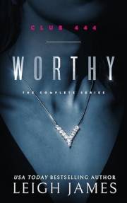 Worthy: The Complete Series (Club 444)