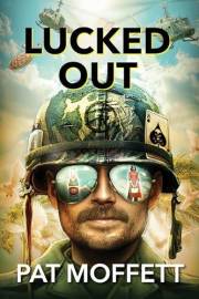 Lucked Out (Pat Moffett Book 1)