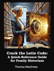 Crack the Latin Code: A Quick-Reference Guide for Family Historians