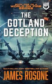 The Gotland Deception (A World on Fire Book 1)