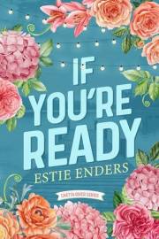 If You're Ready