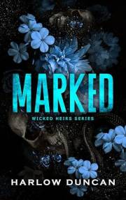 Marked: A Dark Paranormal Why Choose Gothic Romance (Wicked Heirs Book 1)