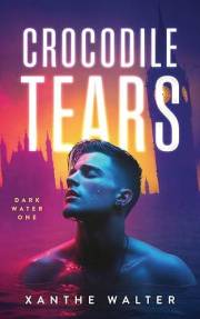 Crocodile Tears: The Addictive MM Murder Mystery Romantic Thriller (Dark Water Series Book One)