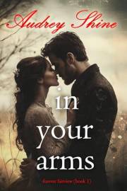 In Your Arms (Forever Fairview—Book 1)
