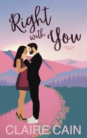 Right With You: A Small Town Romance (Veterans of Silver Ridge Book 6)