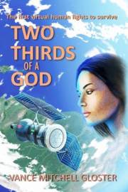 Two Thirds of a God: A Novella (Virtual Gods Book 1)