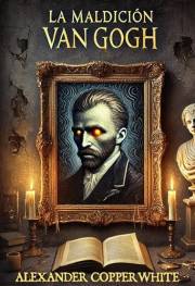 La maldición Van Gogh (Terror en familia) (Spanish Edition)