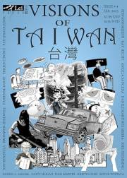 Visions of Taiwan # 4: The Artists Issue