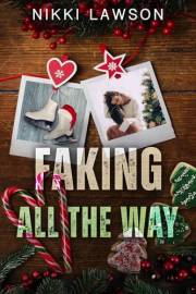 Faking All the Way