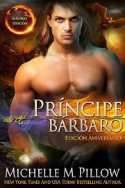 Príncipe bárbaro: Una novela de Mundo Qurilixen (Señores Dragón nº 1) (Spanish Edition)
