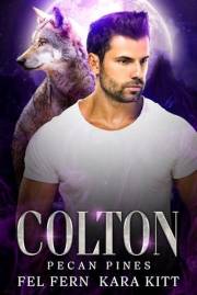 Colton (Pecan Pines Book 5)