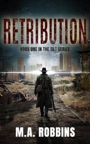 Retribution: Book One in the Tilt Series