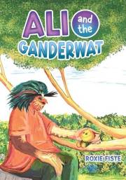 Ali And The Ganderwat: Ali Adventures, Book #2 (Ali’s Adventures)