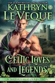 Celtic Love and Legends: A Medieval Romance Collection (KLN Medieval Romance Boxed Set Collections)