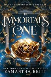 The Immortal's One (Bound to the Immortals Book 1)
