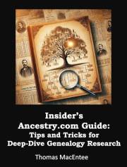 Insider’s Ancestry.com Guide: Tips and Tricks for Deep-Dive Genealogy Research