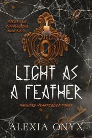 Light As A Feather (Haunted Hearts)