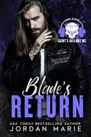 Blade's Return (Saint's Outlaws MC: Cherokee, NC Book 1)