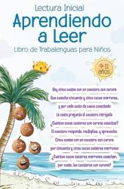 Lectura inicial - Aprendiendo a leer : Libro de Trabalenguas para Niños 9-11 años (Spanish Edition)