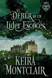 El Deber de un Líder Escocés (Clanes de Mull nº 2) (Spanish Edition)