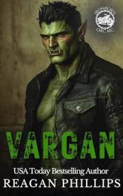 Vargan: An Orc Motorcycle Club Romance: Ironborn MC Book # 1