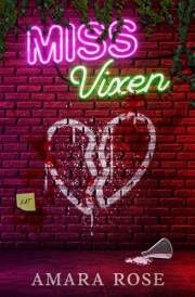 Miss Vixen (Love and Madness Book 2)