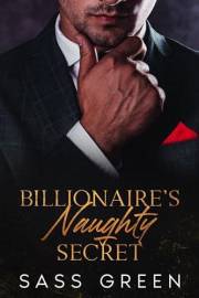 Billionaire's Naughty Secret (Manhattan Power Players)
